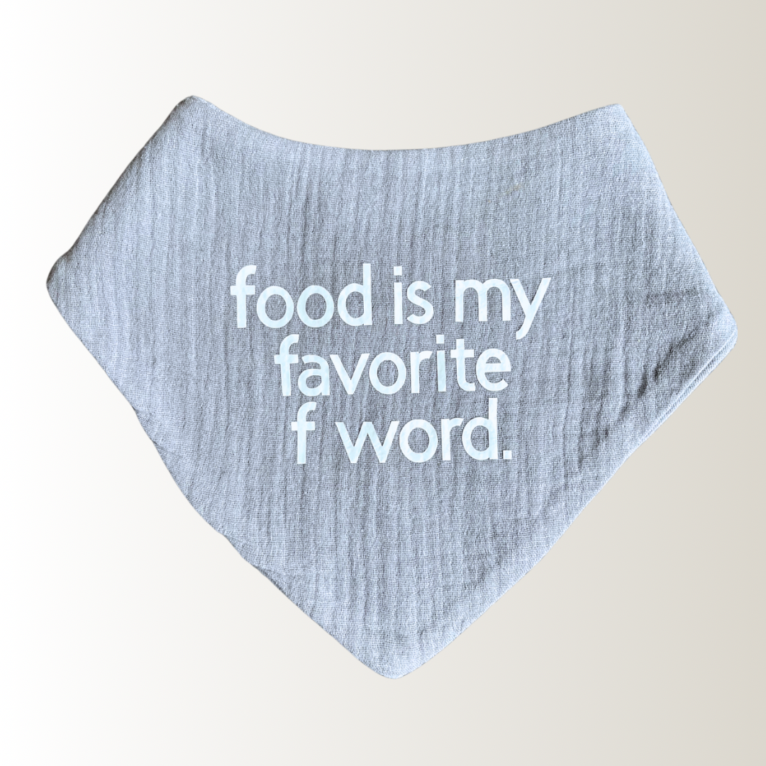 FOOD IS MY FAVORITE F WORD. Bib