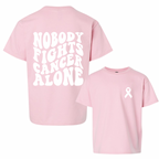Glimmer of Hope Donation Tee - NOBODY FIGHTS CANCER ALONE W/ RIBBON