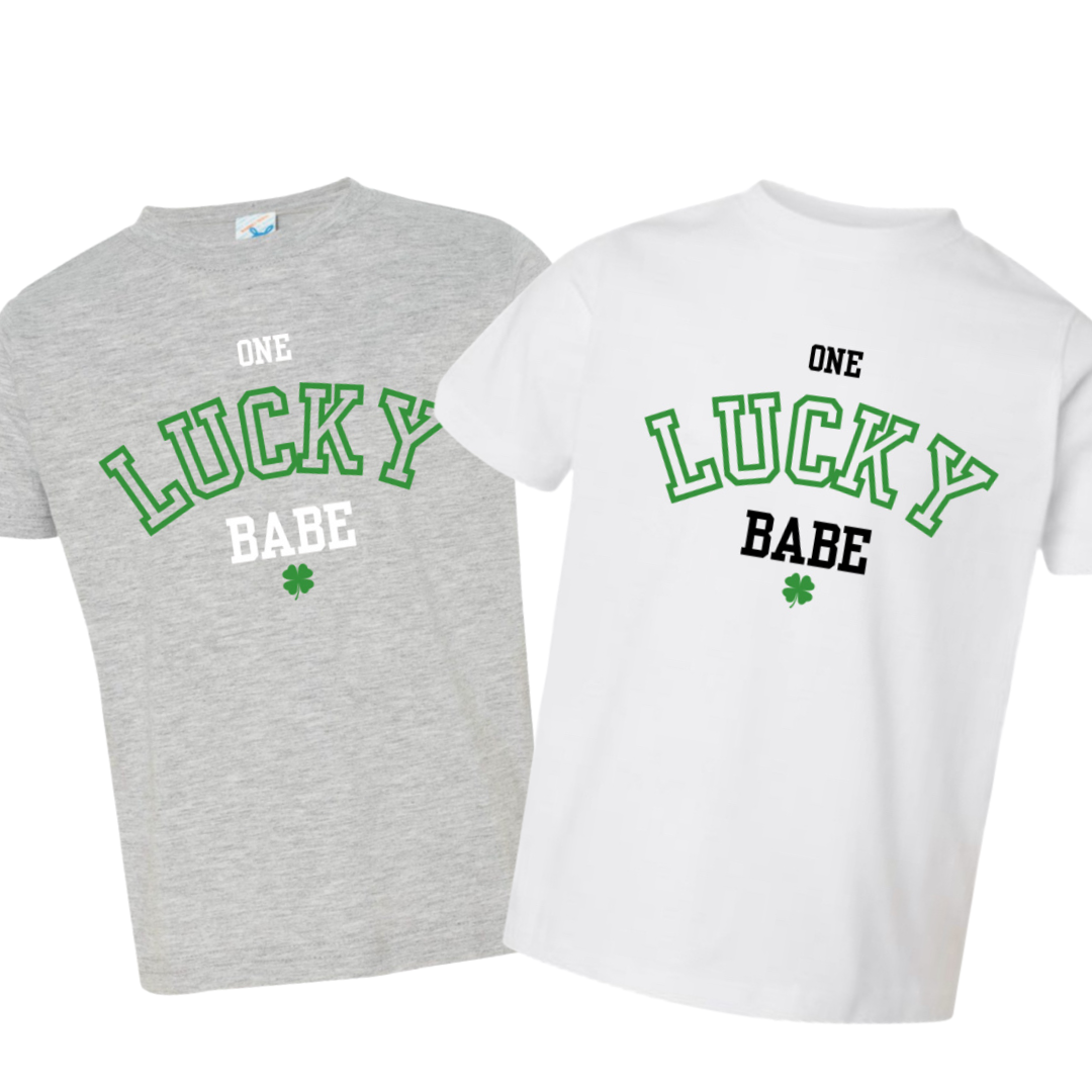 ONE LUCKY BABE Tee