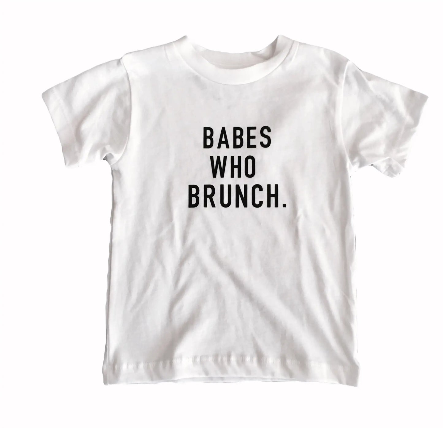 BABES WHO BRUNCH Tee