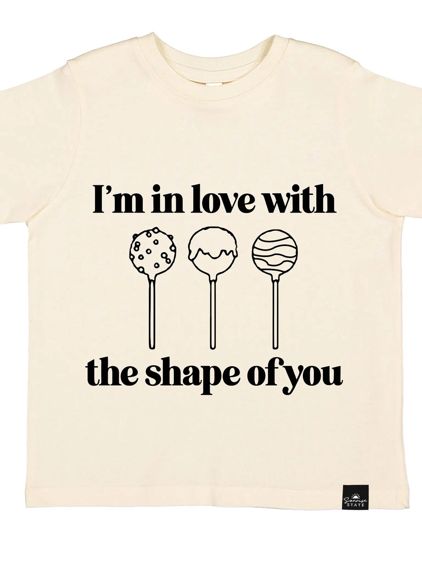 I’M IN LOVE W/ THE SHAPE OF YOU Tee